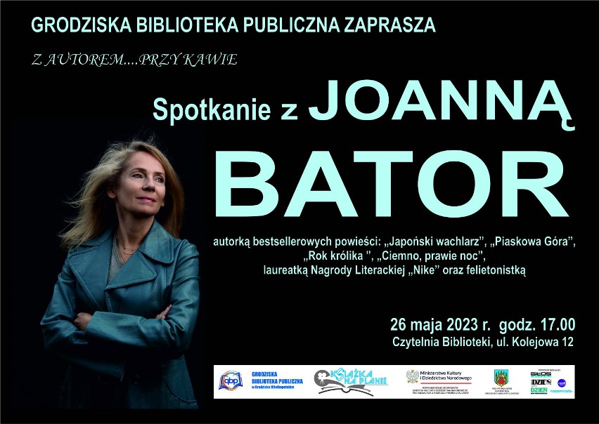 Grodziska Biblioteka Publiczna zaprasza na spotkanie z Joanną Bator