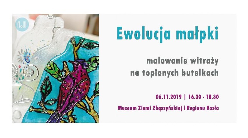 Autorski recyklingowy warsztat malowania witraży "Ewolucja małpki" - 6 listopada 2019