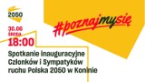Konin. Polska 2050 tworzy struktury w Koninie. Członkowie ruchu Hołowni zapraszają na spotkanie inauguracyjne