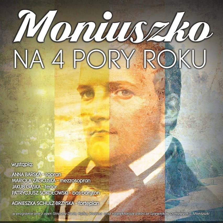 Koncert "Stanisław Moniuszko na cztery pory roku”. 17...