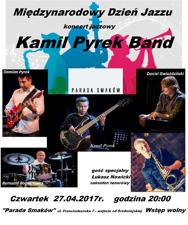 Międzynarodowy Dzień Jazzu w Kaliszu. Koncert Kamil Pyrek Band