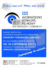 III Wojewódzki konkurs filmowy „Video, ergo sum” - Widzę, więc jestem dla młodzieży i dorosłych