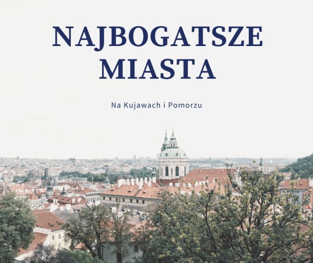 W corocznym rankingu "Wspólnoty" można sprawdzić, jak zamożne są poszczególne miasta, powiaty i gminy. My przyjrzeliśmy się zamożności miast w województwie kujawsko-pomorskim. Które z nich są najbogatsze? Zobaczcie w naszej galerii - aby przejść do listy, wystarczy przesunąć zdjęcie gestem lub nacisnąć strzałkę w prawo.