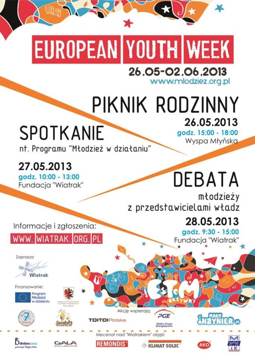 European Youth Week to przedsięwzięcie międzynarodowe, ...