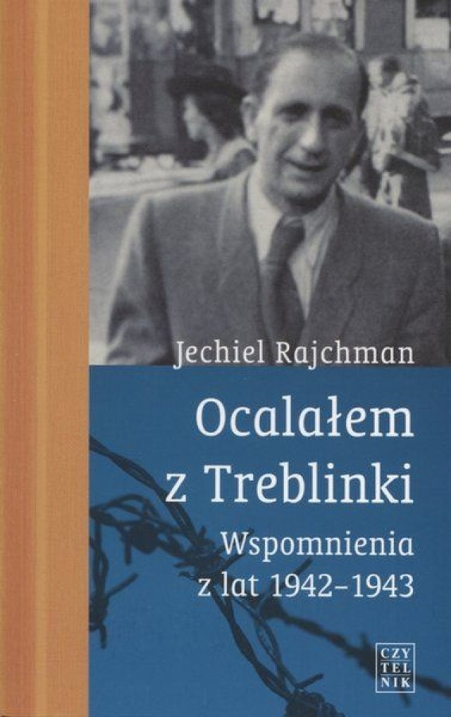 Okładka książki &quot;Ocalałem z Treblinki. Wspomnienia z lat 1942 - 1943&quot;.