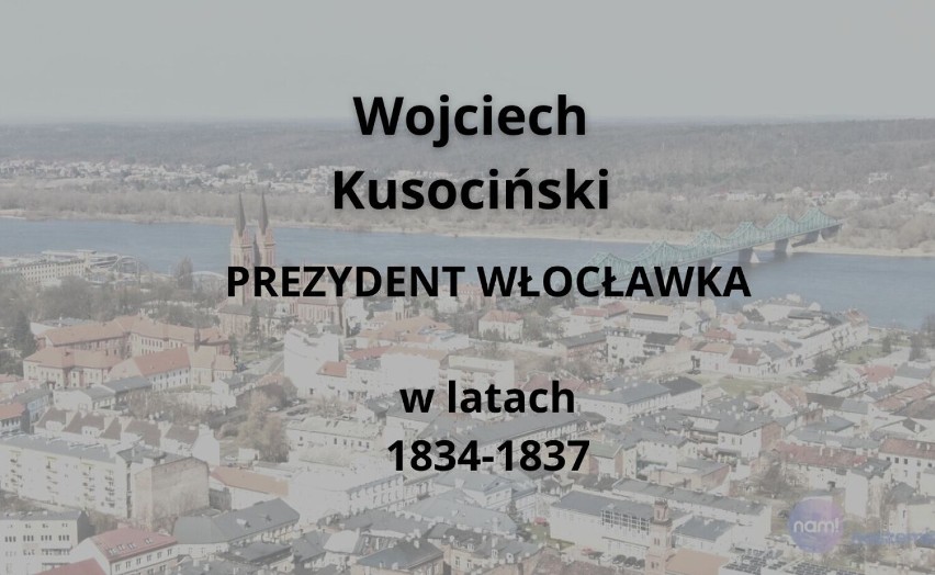 Prezydenci miasta Włocławek [nazwiska, w tych latach rządzili]