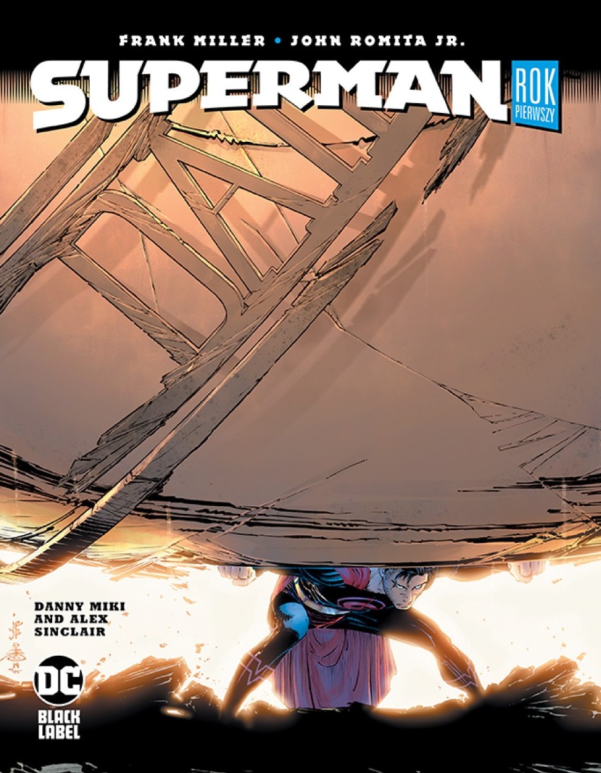 DC Black Label. Superman – Rok pierwszy
Scenariusz: Frank...
