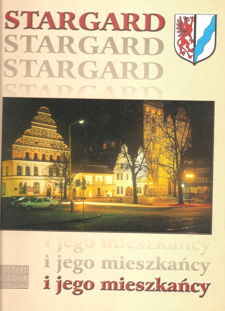 wydwnictwo Stargard i jego mieszkańcy" 2003
