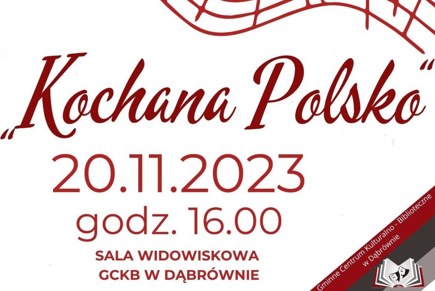 Kochana Polska – zapraszamy na program artystyczny do Dąbrówna!