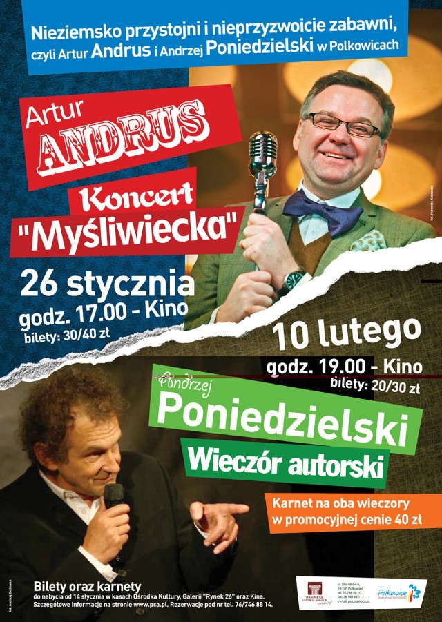 Koncerty Andrusa i Poniedzielskiego w Polkowicach odbędą się kolejno: 26 stycznia i 10 lutego w Kinie.