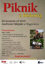 Zaproszenie na „Piknik z historią”. Impreza odbędzie się w tę sobotę w wągrowieckim amfiteatrze  