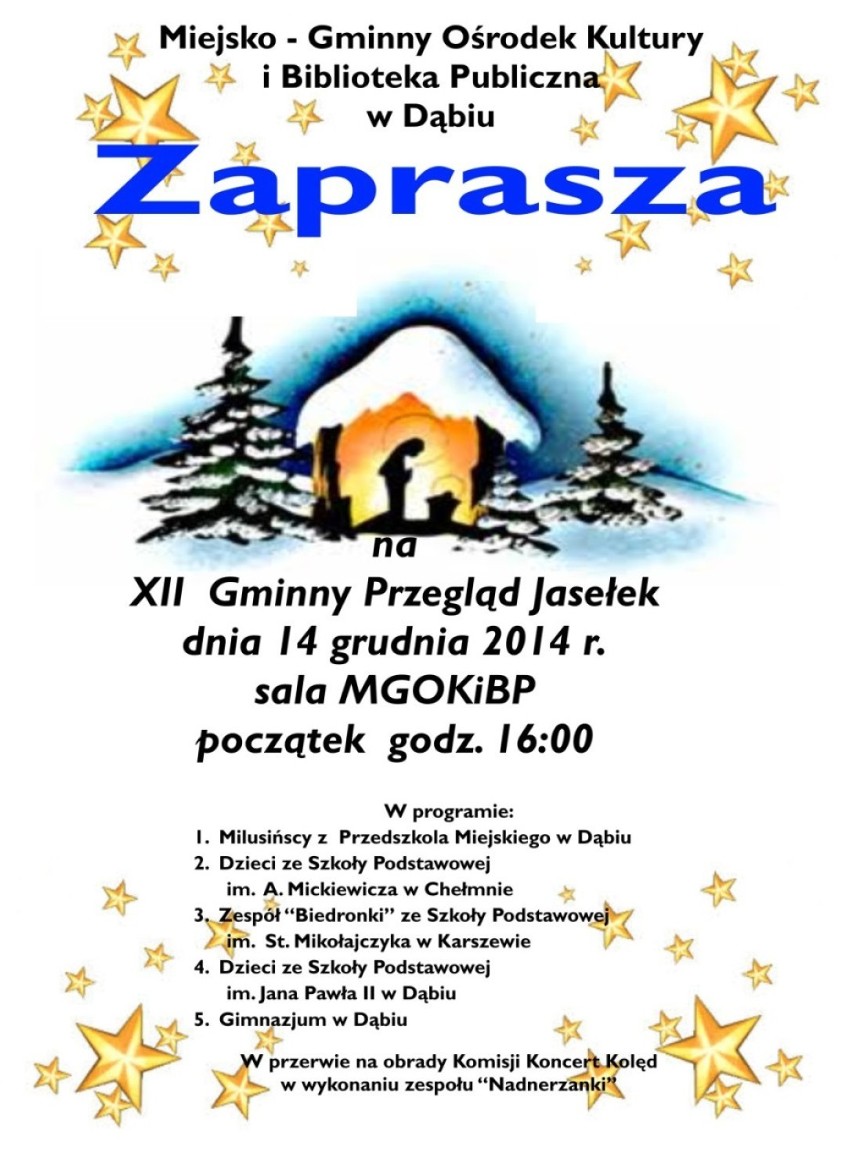 XII Gminny Przegląd Jasełek w Dąbiu
14 grudnia...