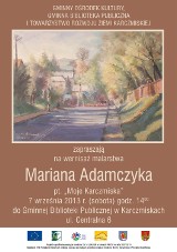 Wystawa w Karczmiskach: Zapraszamy na wernisaż wystawy malarstwa Mariana Adamczyka