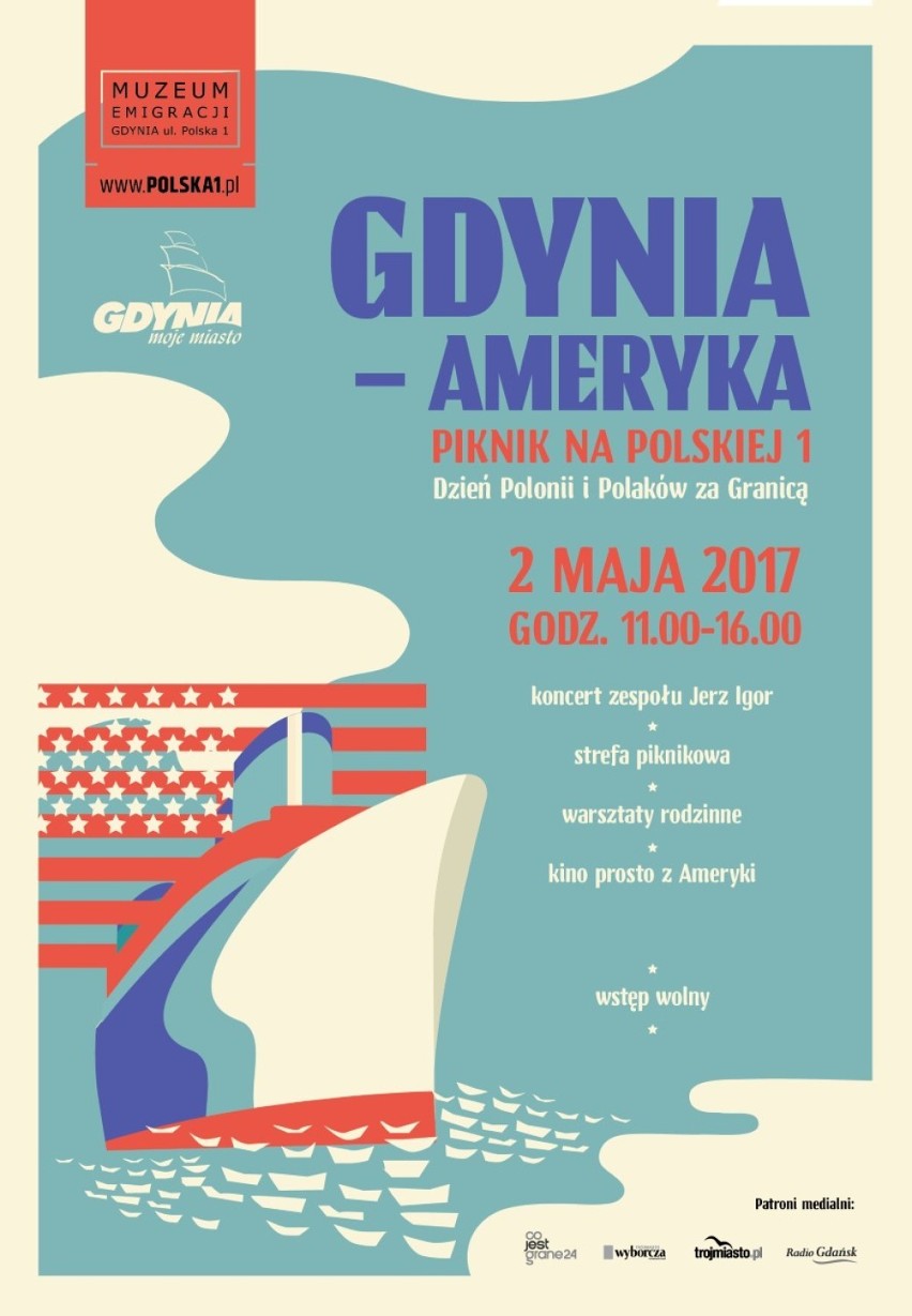 Majówka 2017. Gdynia - Ameryka, czyli piknik na Polskiej 1 w Gdyni!