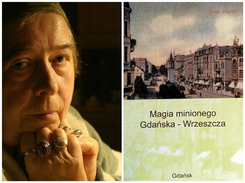 "Magia minionego Gdańska-Wrzeszcza". Nowa książka Gabrieli Danielewicz