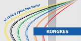 Kongres Osób Niepełnosprawnych: W stronę życia bez barier