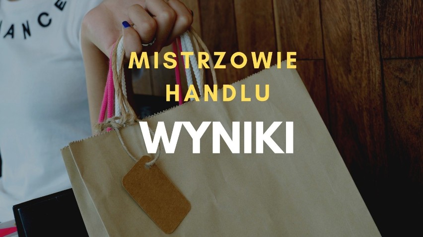 MISTRZOWIE HANDLU 2019. Florysta, Sklep Jubilerski z Zabawkami Roku - poznajcie zwycięzców plebiscytu 