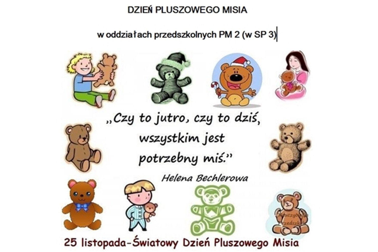 DZIE PLUSZOWEGO MISIA W Oddzia ach Przedszkolnych PM 2 W SP 3 zdj cia dzie-pluszowego-misia-w-oddzia-ach-przedszkolnych-pm-2-w-sp-3-zdj-cia