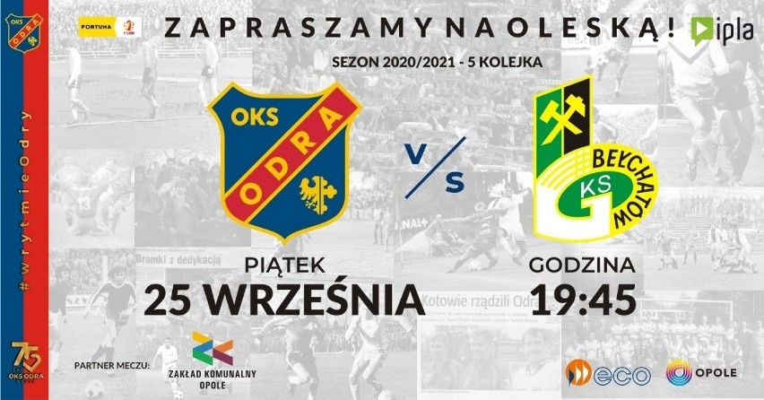 Mecz: OKS Odra Opole S.A. - GKS Bełchatów

Po dwóch...