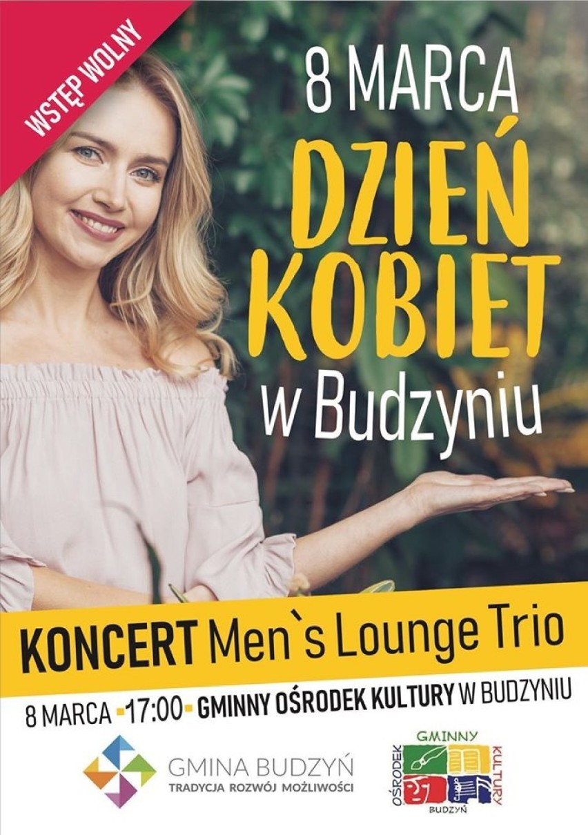 Budzyń - koncert Men's Lounge Trio
8 marca godz. 17
Gminny...