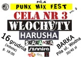 Punx Mix Fest 2 Piła na Barce! Włochaty, Cela nr 3 i inni