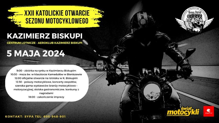 Pierwszy weekend majowy odbędzie się  XXII Katolickie Otwarcie Sezonu Motocyklowego w Kazimierzu Biskupim 