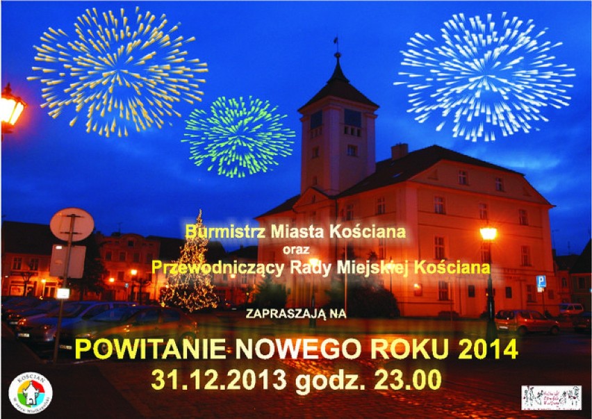 Powitanie Nowego Roku w Kościanie rozpocznie się na Rynku o...