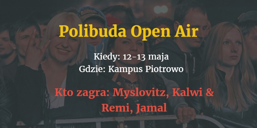 Wielkie Grillowanie, Polibuda Open Air, Agronalia,...