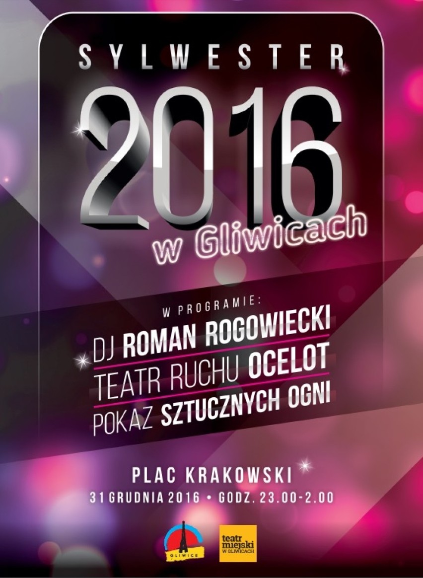Sylwester w Gliwicach 2016/2017 na Placu Krakowskim [PROGRAM]