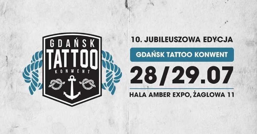 Gdańsk Tattoo Konwent 2018. 10. edycja festiwalu już 28 i 29 lipca