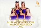 Powiat olkuski. Piękne półfinalistki Miss i Miss Nastolatek Województwa Małopolskiego 2022. Która z nich zwycięży? Oddaj głos [ZDJĘCIA]