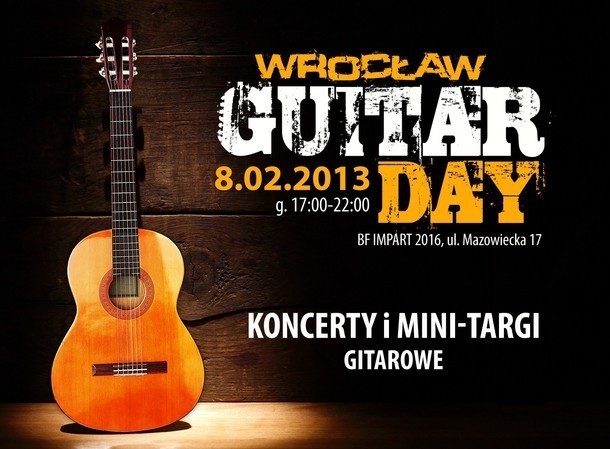Koncerty
Piątek:
- Guitar Day w Imparcie  przy ul....
