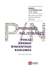 Pokaz "Kroniki" Wincentego Kadłubka