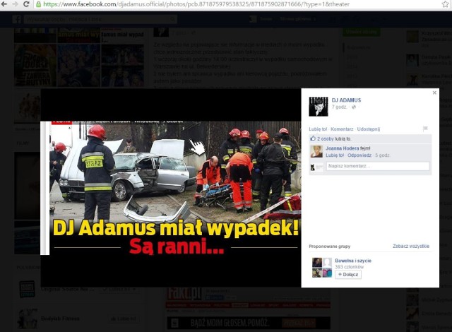 Dj Adamus miał wypadek... i na swoim Facebooku dementuje plotki