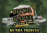 Bitwa Kapel - runda III [filmiki]