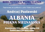 Spotlkanie w bibliotece 10 października. Będzie dużo o Albanii