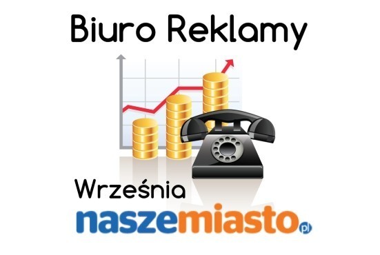 Potrzebujesz reklamy? Zadzwoń!