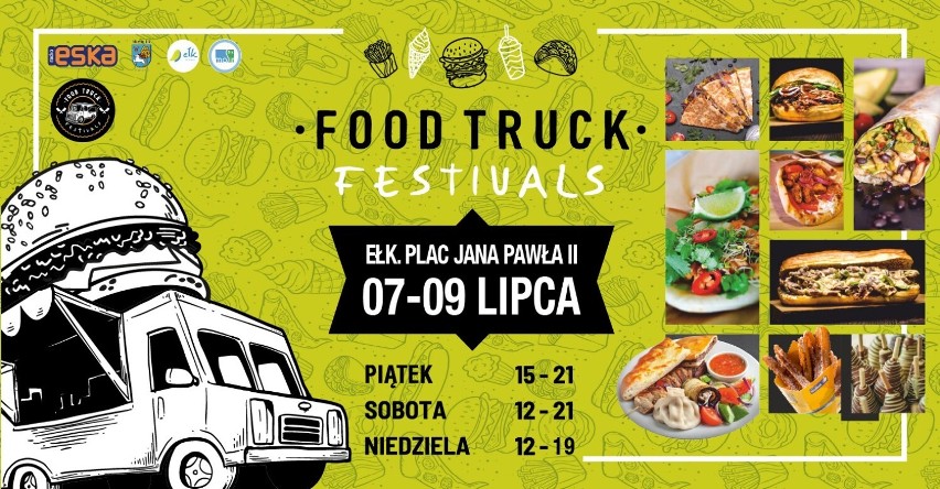 Już dziś startuje Food Truck Festivals w Ełku!