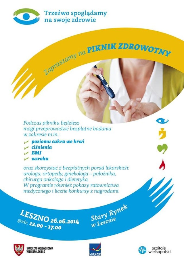 Urząd Marszałkowski w Poznaniu, Miasto Leszno i Wojewódzki Szpital Zespolony w Lesznie organizują Piknik Zdrowotny.