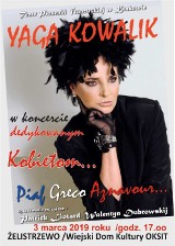 Koncert piosenki francuskiej dedykowany kobietom. Yaga Kowalik wystąpi w Wiejskim Domu Kultury w Żelistrzewie! 