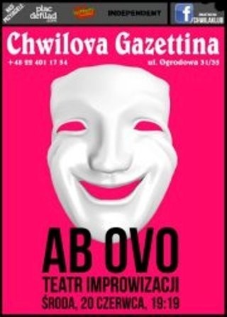 AB OVO Teatr Impro! @ Chwila
Wstęp: wolny
Start:...