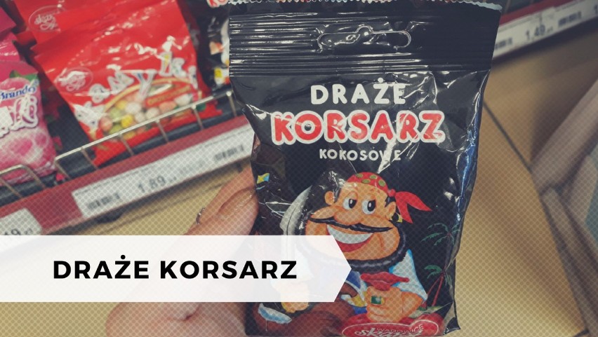 DRAŻE KORSARZ
Hit szkolnych sklepików. Tutaj nie...