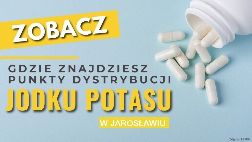 W Jarosławiu wyznaczono punkty dystrybucji jodku potasu. Tabletki będą podawane tylko w razie potrzeby. Sprawdź, w jakich miejscach
