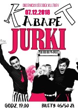 Kabaret Jurki przyjedzie do Obornik w grudniu