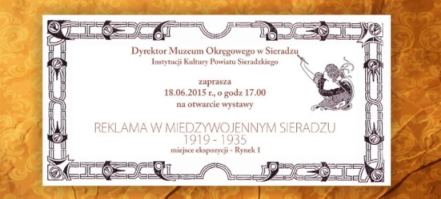 Przedwojenna reklama na wystawie w Sieradzu. Otwarcie ekspozycji w muzeum 18 czerwca