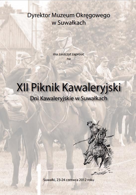XII Piknik Kawaleryjski,. Dni Kawaleryjskie w Suwałkach