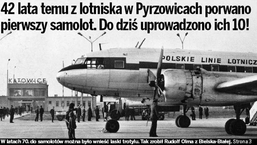 Przed 42 laty uprowadzono pierwszy samolot z Pyrzowic. Porwań było 10