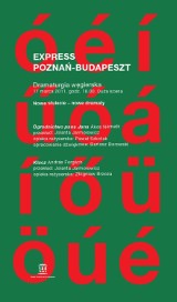 Express Poznań-Budapeszt w Teatrze Polskim