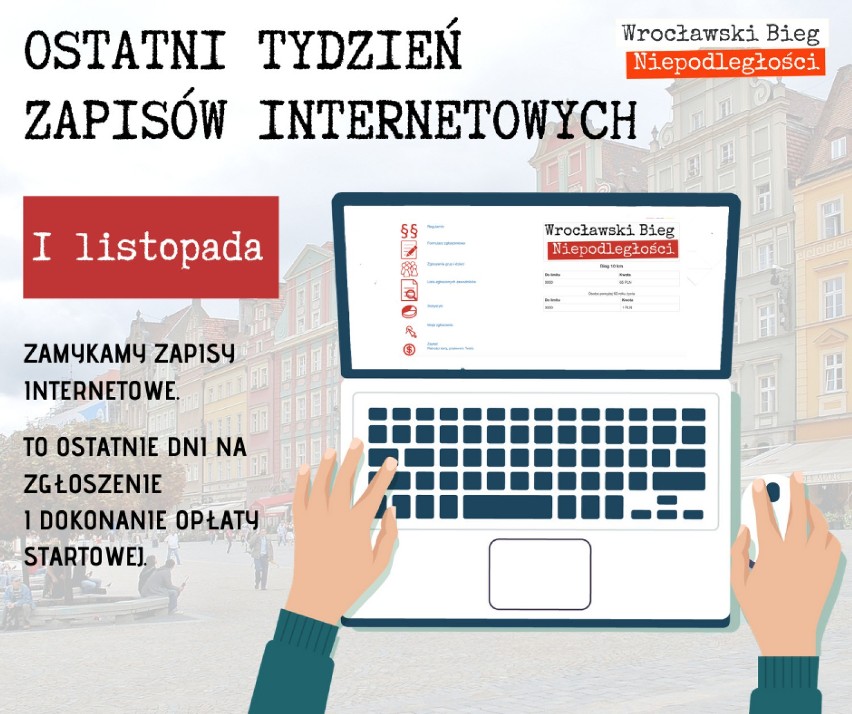 Ostatnie dni zapisów internetowych na Wrocławski Bieg Niepodległości