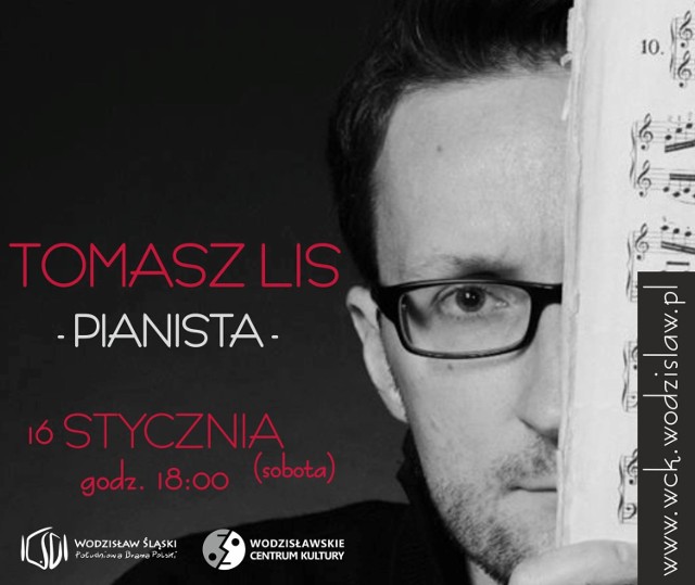 Tomasz Lis wystąpi w Wodzisławskim Centrum Kultury